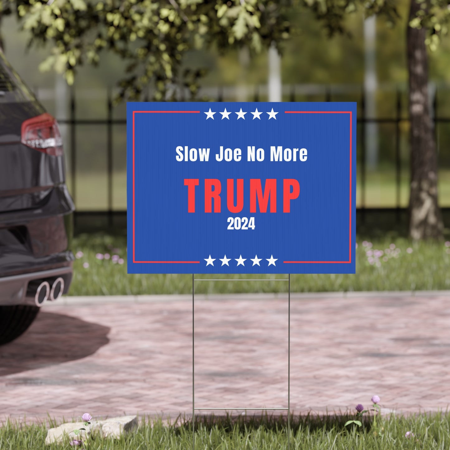 Slow Joe No More Trump 2024 Yard Sign 18" X 24"