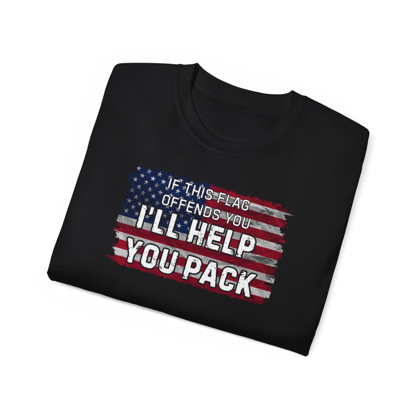 If This Flag Offends You, I'll Help You Pack