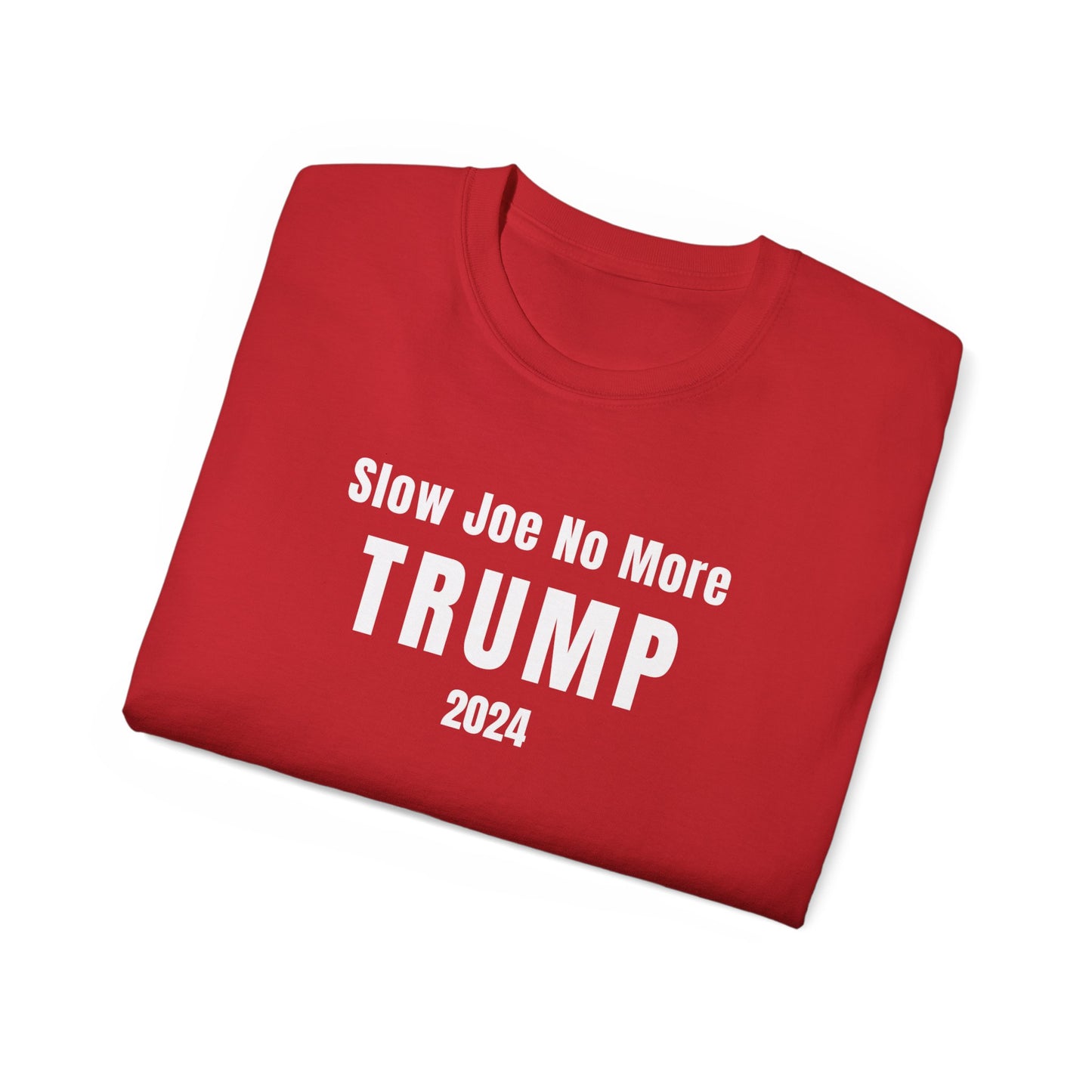 Slow Joe No More Trump 2024 T-Shirt
