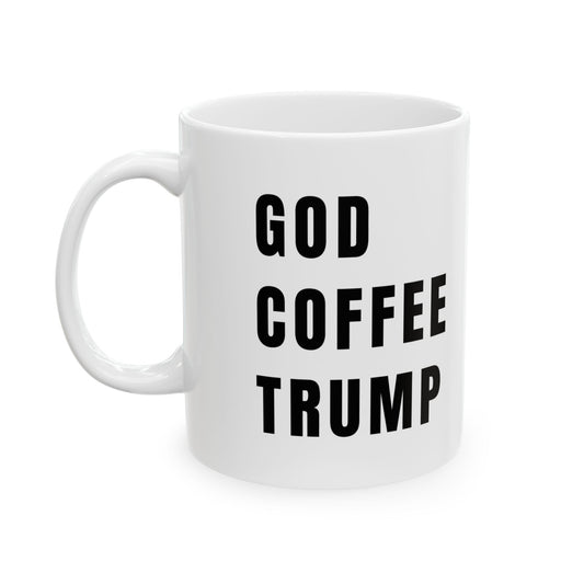 God Coffee Trump Mug