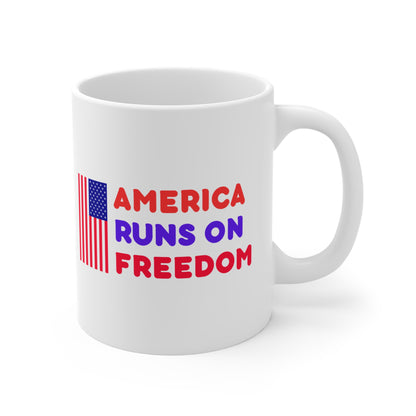 America Runs on Freedom Mug