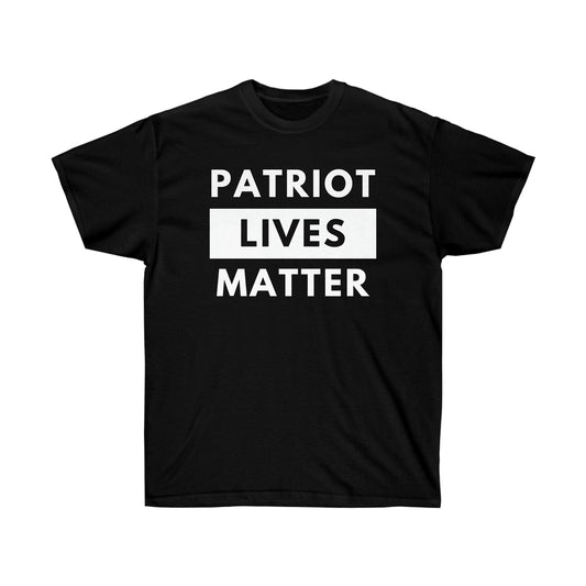 Patriot Lives Matter