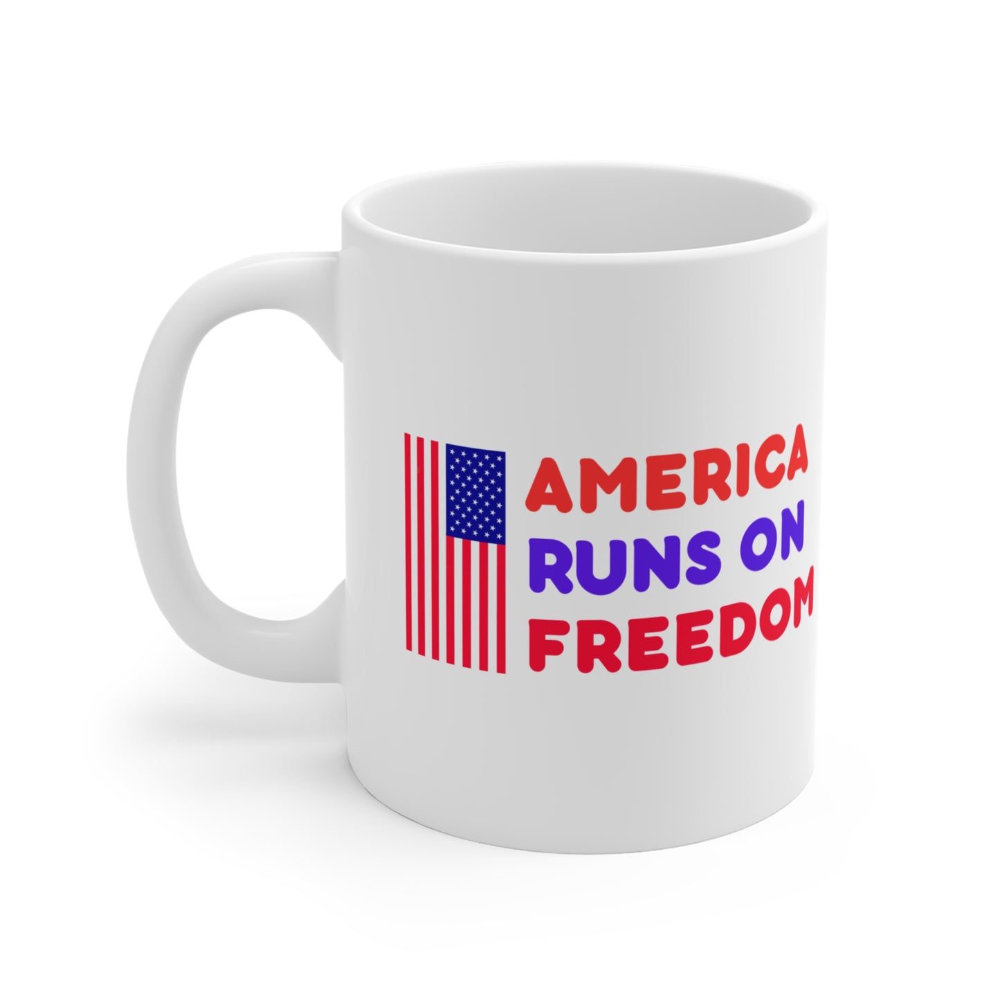 America Runs on Freedom Mug